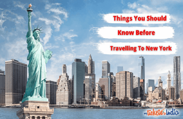 Things You Should Know Before Travelling To New York