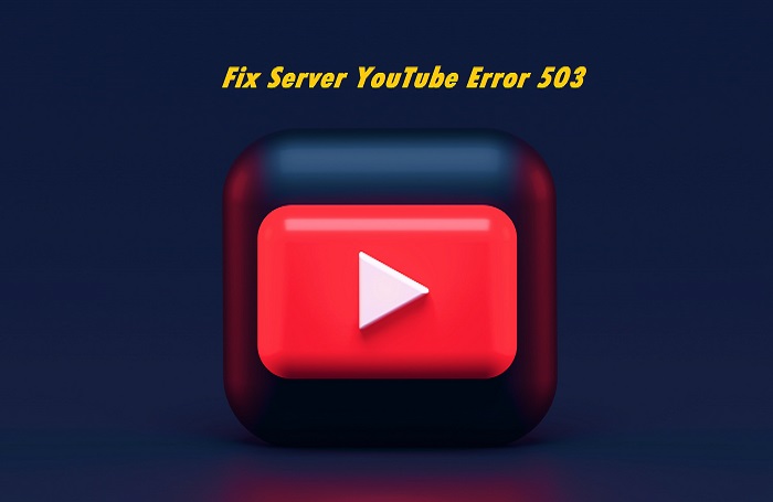 YouTube Error 503