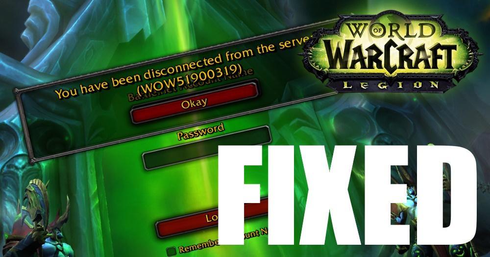 Best Tech Guide to Fix WOW51900319 Error in World of Warcraft