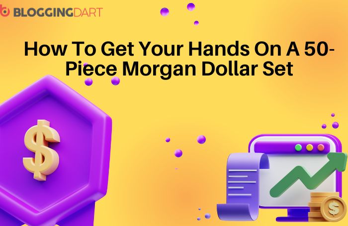 How To Get Your Hands On A 50-Piece Morgan Dollar Set